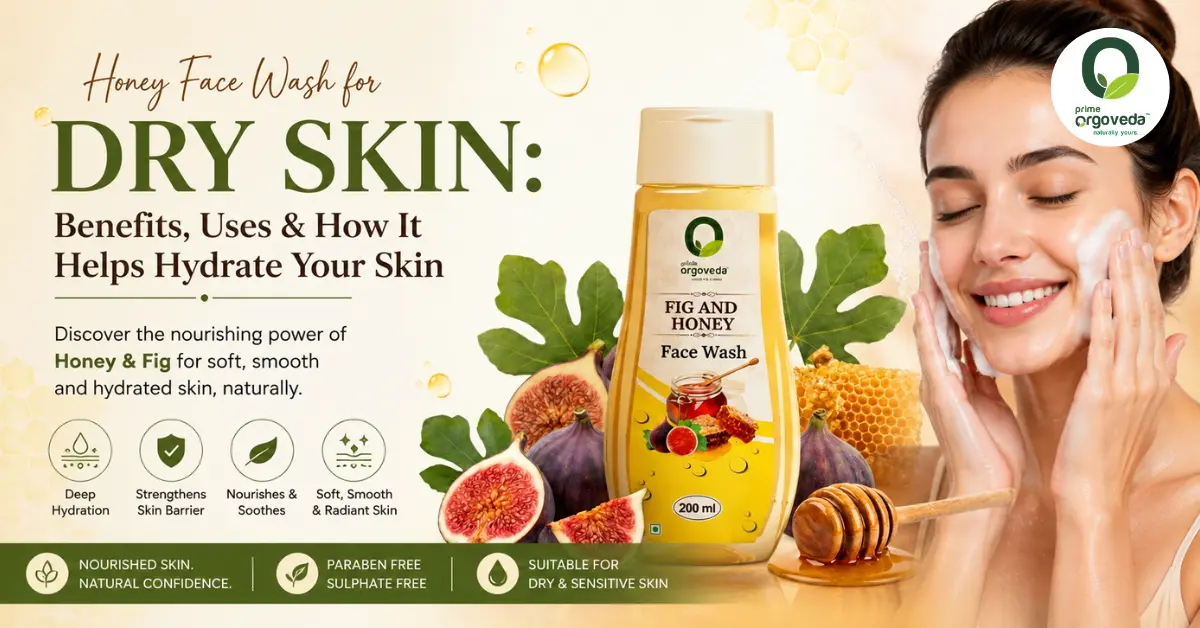 Honey Face Wash for Dry Skin